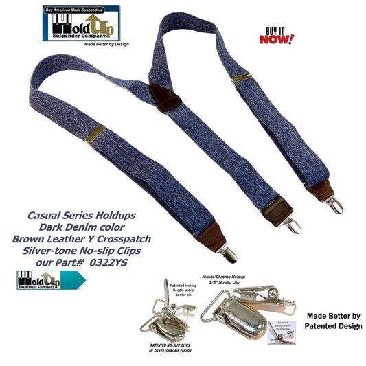 Holdup Brand Dark Denim Casual Series Suspenders are 1 1/2" wide with Y-back style and Patented No-slip Silver Clips